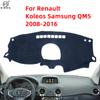 For Renault Koleos 1 2008~2016 Samsung QM5 Anti-Slip Mat Dashboard Cover Pad Sunshade Dashmat Accessories 2010 2012 2013 2015