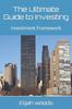 Книга The Guide To Investing : Investment Framework