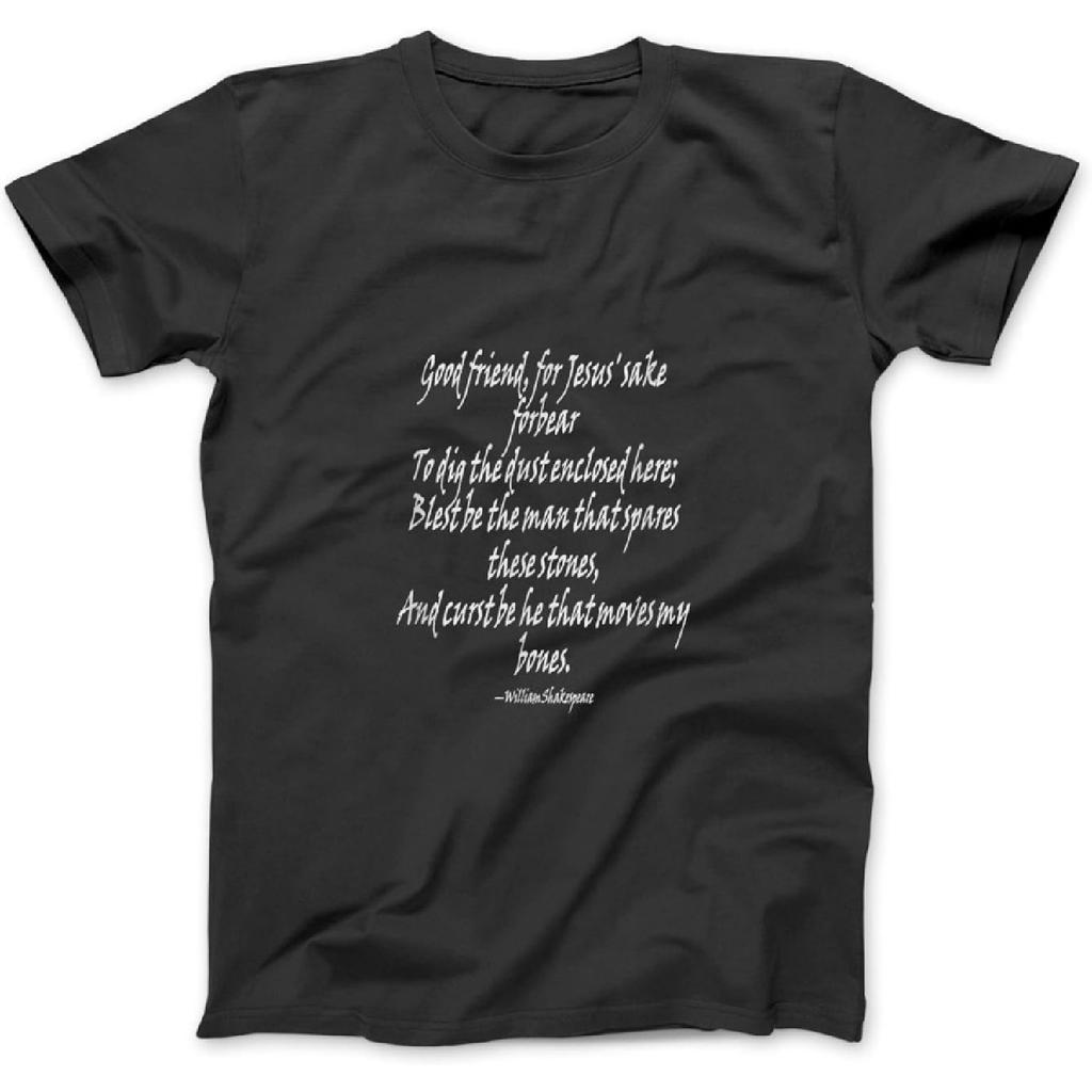 Shakespeares Grave Robbers Epitaph and Curse 2 T-Shirt Sweatshirt Hoodie for Men Women Kids Made in Canada Black
