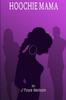 Книга Hoochie Mama