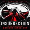 Insurrection by Monique Singleton Paperback Book 9781036709419