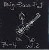 CD BIG BASS PAT - B-4 Vol.2 NONE PATDUQUETTE Japan Jazz Used