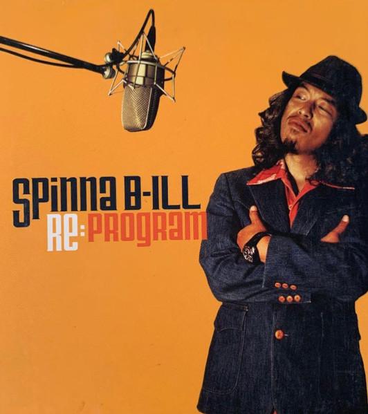 CD SPINNA BILL Перепрограммировать XQDP1001 Бесплатные Работы 2007 Япония Рок Б/У