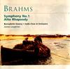 CD БЕРНАДЕТТ ГРИВИ ХОР ХАЛЛЕ ХАЛ Брамс Симфония №. 1 Alto Rhap 724357343329 CLASSICS FOR P 1999 UK Классика Б/У