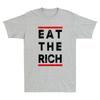 Eat The Rich Funny Quote Sayings Joke Gifts Vintage Unisexs Short Sleeve Tshirt