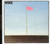 CD WIRE - Pink Flag PF11 Pinkflag 2006 Япония Рок Б/У