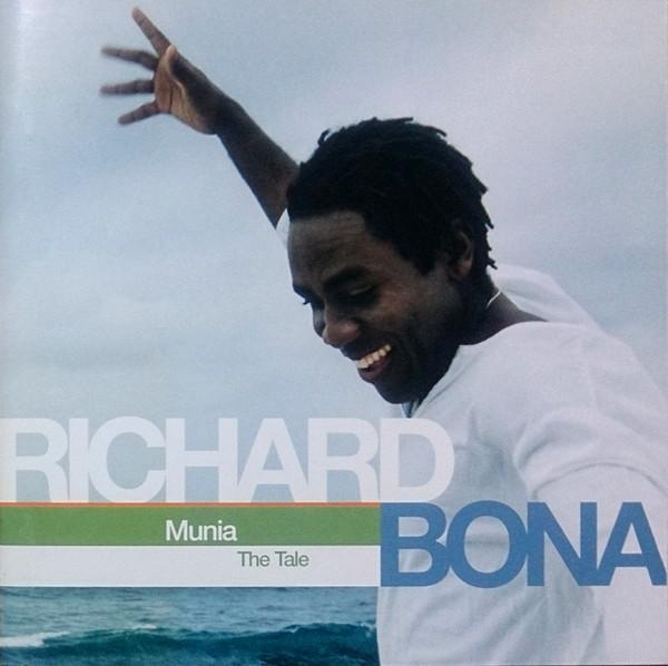 CD RICHARD BONA Munia The Tale UCCV1051 Universal 2003 Япония Танцевальная Электроника Б/У