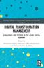 Книга Digital Transformation Management : Challenges and Futures In the Asian Digital Economy