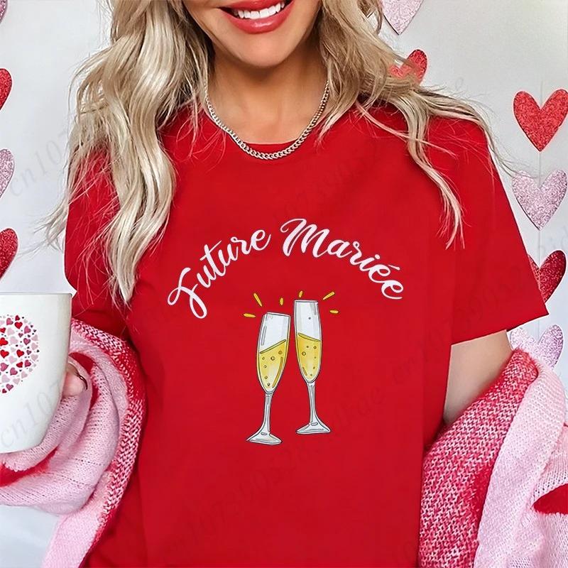 Future Bride Team Matching TShirts French Womens Champagne Print Blouses Short Sleeve Tees Bridal EVJF Party Bachelorette Tops