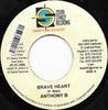 7inch Record ANTHONY B - Brave Heart    NONE Steven Stanley  2006 Jamaica Reggae, Ska & Dub Used