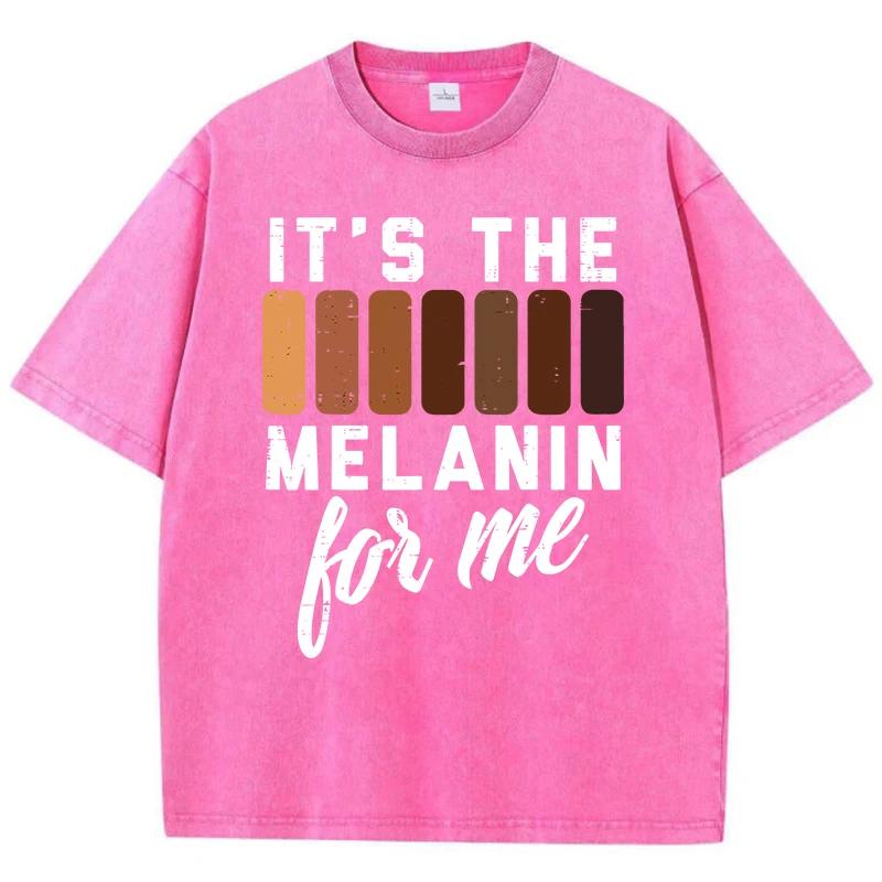 Винтажные женские футболки с кислотной стиркой It'S The Melanin For Me с принтом Футболки большого размера Удобная хлопковая одежда с коротким рукавом
