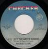 7-дюймовая пластинка MAURICE & MAC - You Left The Water Running 1197 Checker 1968 США Соул/Фанк Б/У