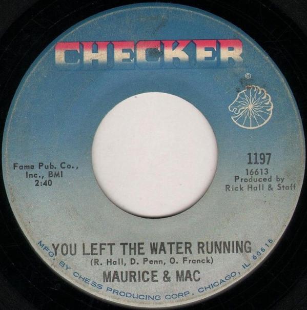 7-дюймовая пластинка MAURICE & MAC - You Left The Water Running 1197 Checker 1968 США Соул/Фанк Б/У