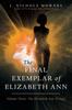 Книга The Final Exemplar of Elizabeth Ann : Volume Three: The Elizabeth Ann Trilogy