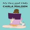 Мои Единственные by Carla Malden Книга в мягкой обложке 9781644284803