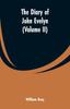 Книга The Diary of John Evelyn (Volume II)