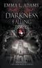 Книга Darkness Falling : 5
