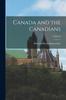 Книга Canada and the Canadians; Volume I