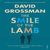 The Smile Of The Lamb by David Grossman Paperback Book 9780099552291