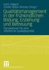 Книга Qualitatsmanagement In Der Fruhkindlichen Bildung, Erziehung Und Betreuung : Perspektiven Fur Eine Oeffentliche Qualitatspolitik
