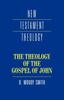 Книга The Theology of the Gospel of John