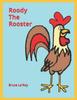 Книга Roody The Rooster