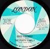 7inch Record POPPY FAMILY - Good Friends? / Tryin' 45172 London Records 1972 US Rock Used