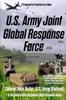 The U.S. Army Joint Global Response Force (Combat Commander's Edition) Book