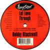 12inch Record BOBBY BLACKWELL - Let Love Through EZS7600 EASY STREET 1994 US Dance & Electronica Used