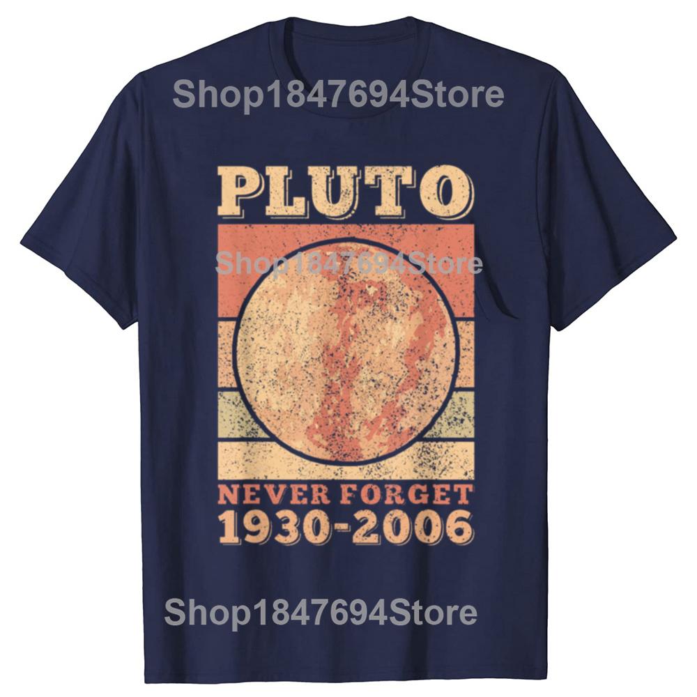 Vintage Pluto Never Forget Space Science Astronomy Tshirt Unisex Women Hip Hop Oversized T Shirt 100 Cotton Comfort Tshirts