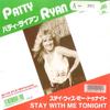 7inch Record PATTY RYAN - Stay With Me Tonight / Stay With Me 5DM0180 POLYDOR 1987 Japan Pop Used