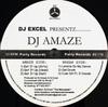 12inch Record DJ EXCEL PREZENTZ DJ AMAZE - Party Records AV710 AV8 Records US Dance & Electronica Used