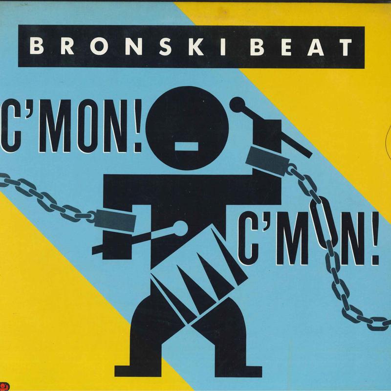 12inch Record BRONSKI BEAT Cmon Cmon L12P7112 London Records 1986 Japan Pop Used
