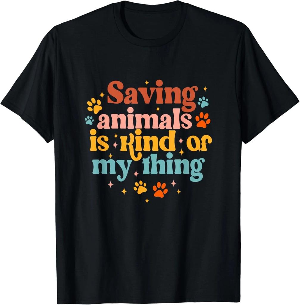 Saving Animals Is Kind Of My Thing Dog Rescuer Gift Unisex T-Shirt