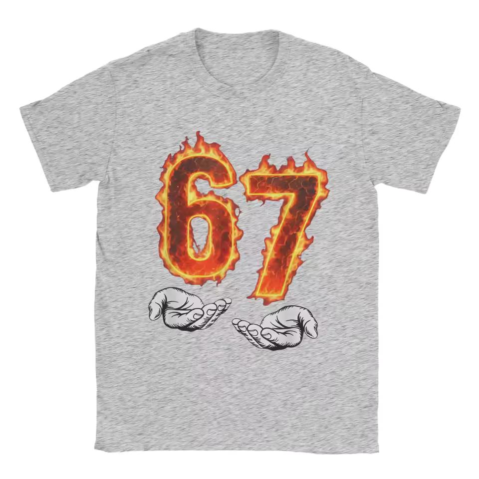 6 7 Meme Six Seven 67 Hands Meme Fire Printed T-Shirt for Men Women Leisure Cotton Tees Round Neck Short Sleeve T Shirt