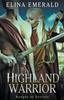 Книга Highland Warrior : Keeper of Secrets : 1