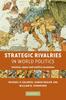 Книга Strategic Rivalries In World Politics : Position, Space and Conflict Escalation
