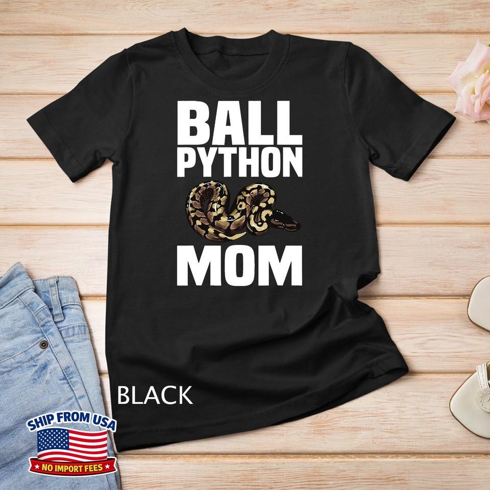 Cool Ball Python For Mom Women Herpetology Reptile Snake Mom Unisex T-shirt
