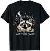 It's Called Trash Can Not Trash Cannot Funny Racoon T-Shirt