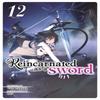 Reincarnated As a Sword Light Novel Vol. 12 by Yuu Tanaka... 9781638586494