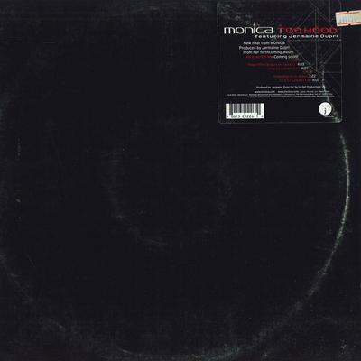 12-дюймовая пластинка MONICA - Too Hood 80813212261 J Records 2002 США Рэп и Хип-Хоп/R&B Б/у
