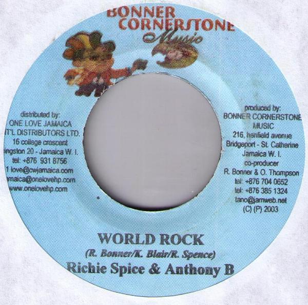7inch Record RICHIE SPICE & ANTHONY B - World Rock NONE Bonner Cornerst 2003 Jamaica Reggae, Ska & Dub Used