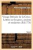 Книга Voyage Litteraire De La Grece. Lettres Sur Les Grecs, Anciens Et Modernes. T. 2