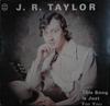 LP Пластинка JR. TAYLOR - Эта песня только для тебя WRS153 Westwood Record 1980 UK Фолк Б/У