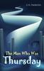 Книга The Man Who Was Thursday by G. K. Chesterton - Hardback