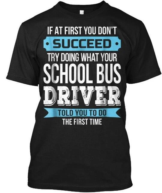 School Bus Driver Funny Appreciation Gif T shirt Made in the USA Size S to 5XL