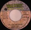 7inch Record THRILLER U - You Are Too Much NONE Wallstreet Reco 2001 Jamaica Reggae, Ska & Dub Used