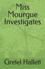 Книга Miss Mourgue Investigates