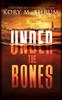 Книга Under the Bones : A Lou Thorne Thriller : 2