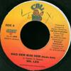 7inch Record MR. LEXX - Mad Dem Bun Dem NONE Cali Bud 2000 Jamaica Reggae, Ska & Dub Used